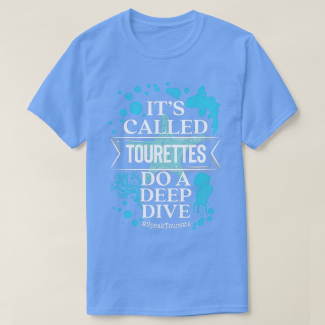 Dess så kallade Tourettes gör en djup enhet T Shirt (Design framsida)