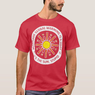 Dess Sol stupid  T Shirt