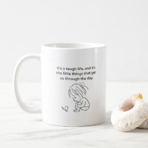 Dess Tuff Life Motivational Kaffe koppar