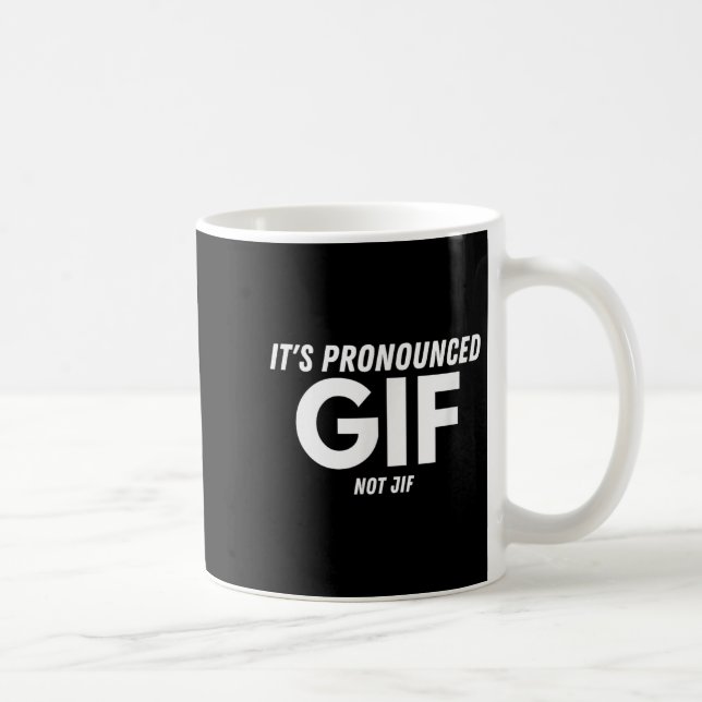 Dess uttalade Gif inte Jif-funny text Ironic Inter Kaffemugg (Höger)