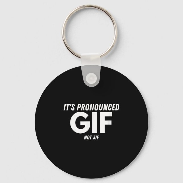 Dess uttalade Gif inte Jif-funny text Ironic Inter Nyckelring (Framsida)