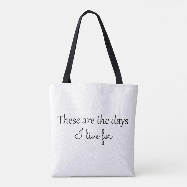 Dessa Är Dagarna Tote Bag Tygkasse (Baksida)