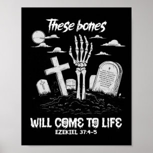 Dessa ben kommer att Kom till Life Skeleton Christ Poster