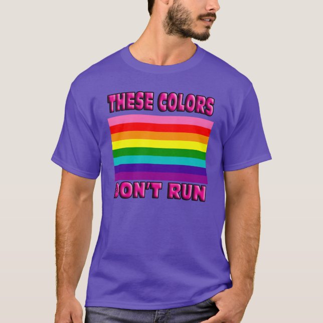 Dessa färg är inte springa. Original 8 rand LGBT f Tee Shirt (Framsida)