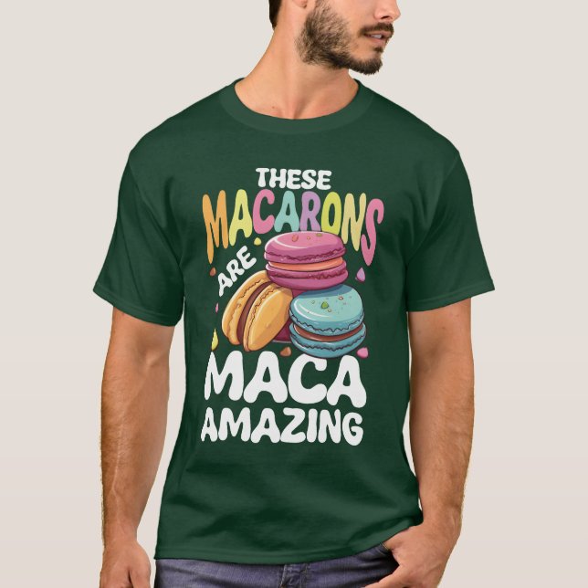 Dessa Macarons Är Macaamazing för en fransk mat f T Shirt (Framsida)