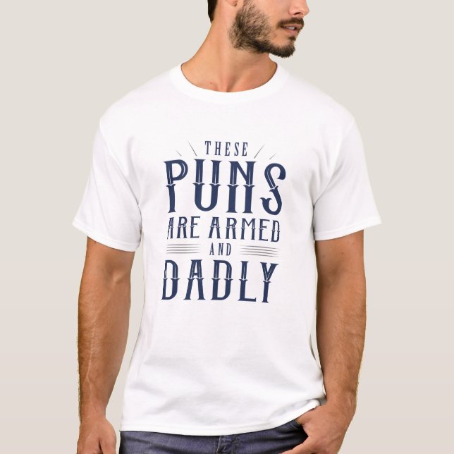 Dessa Punkter är beväpnade och dödliga T Shirt (Framsida)