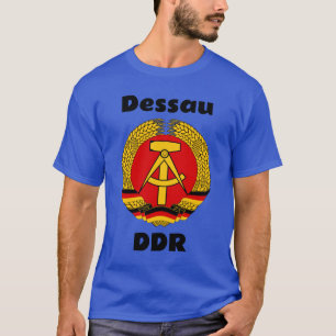 Dessau, DDR, Dessau, Tyskland (Öster German Ossi) T Shirt