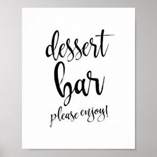 Dessert Bar Svart och Vitt 8x10 Bröllopsskylt Poster