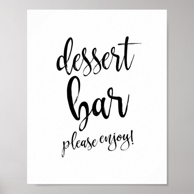 Dessert Bar Svart och Vitt 8x10 Bröllopsskylt Poster (Framsidan)