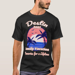 Destin Family Vacation Resa 2021 Florida T Shirt