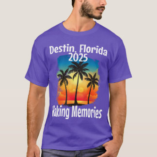 Destin Florida 2025 Skapar Memories Beach Vacation T Shirt