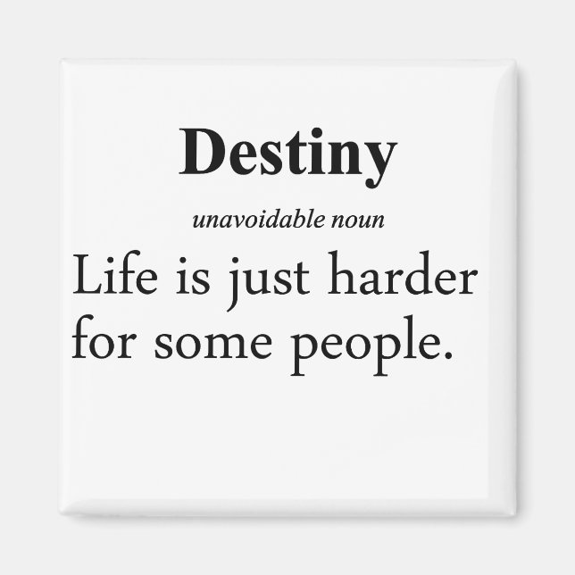Destiny Definition Magnet (Framsidan)