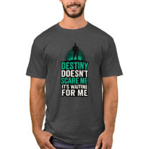 Destiny Skrämmer mig inte, det väntar på mig.