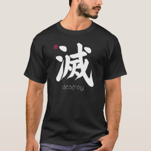Destroy Kanji in Japanska Brev-symbolodlingen i Ja T Shirt