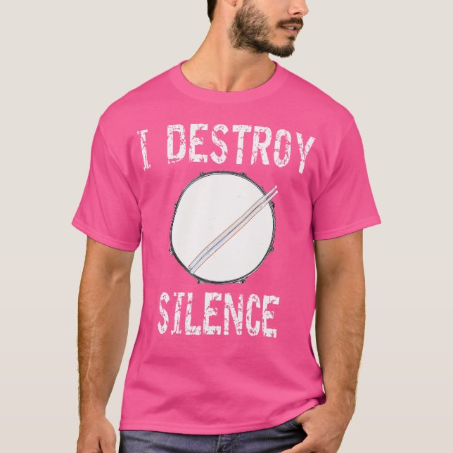 Destroy Silence Musical Instruments Drums Destroyi T Shirt (Framsida)