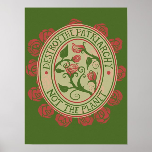 Destroy the patriarchy not the planet Feminist  Poster (Framsidan)
