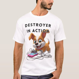 Destroyer Puppy in Action T Shirt