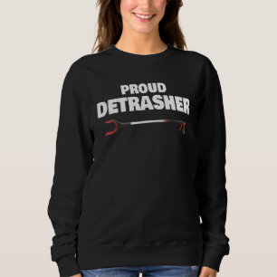 Destruerad Proud Detrasher Litter Slösar Rubbish T Shirt