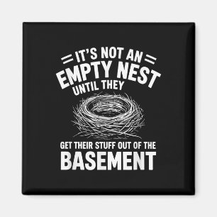 Det'är inte ett tomt bo förrän de kommer, Nest Magnet