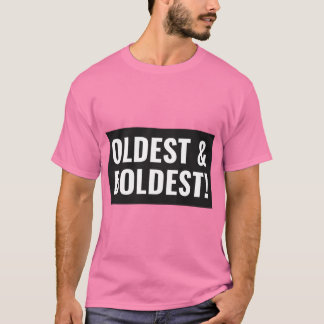 Det äldsta syskon är det djärvaste syskon t shirt