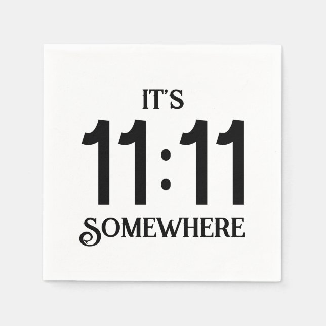 Det är 11:11 Någonstans Numerologi Manifestationsn Pappersservett (Framsidan)