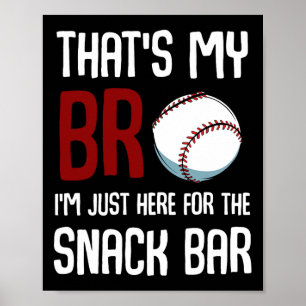 Det är 39:e min Bro I39m just här för Snack Pub fu Poster