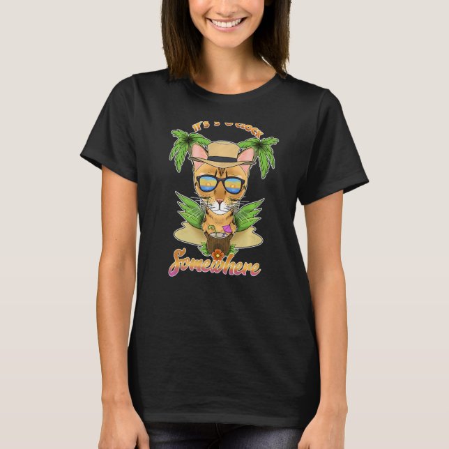 Det är 5 o'Clock nånstans att dricka bengalkatt T Shirt (Framsida)