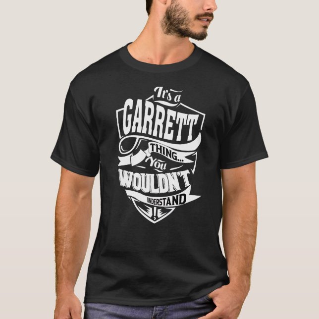 Det är A Garrett Sak T Shirt (Framsida)