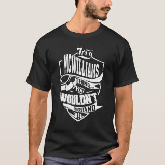 Det är A Mcwilliams Sak T Shirt