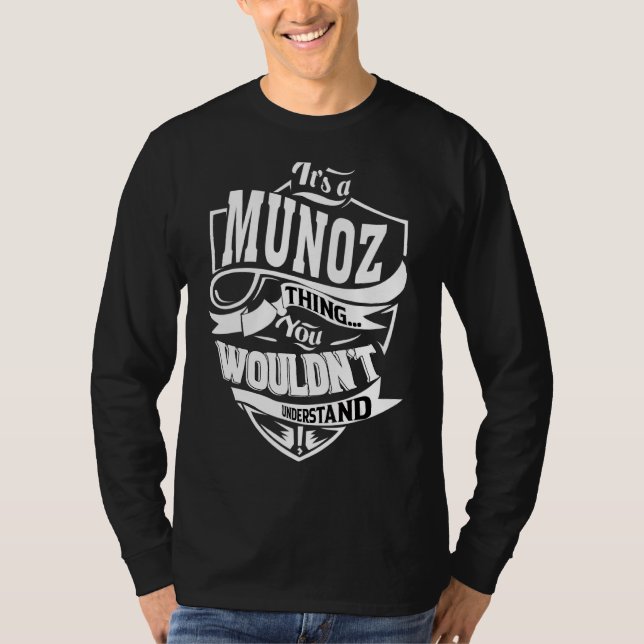 Det är A Munoz Sak T Shirt (Framsida)