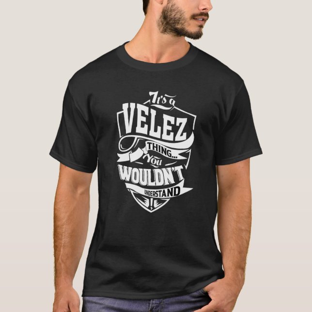 Det är A Velez Sak T Shirt (Framsida)