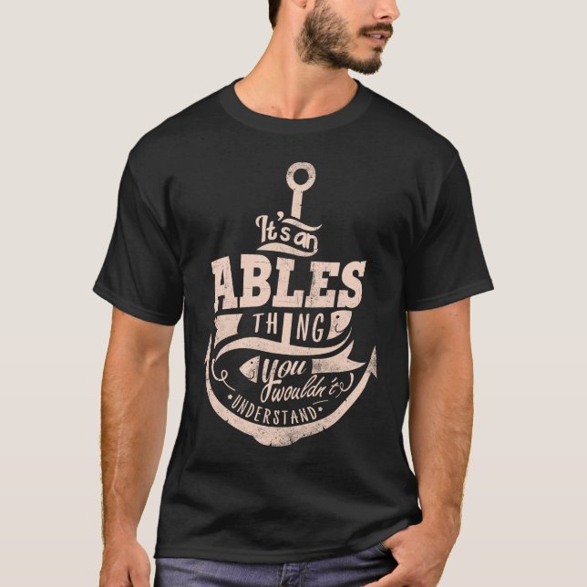 Det är ABLES Sak, du skulle inte förstå T Shirt (Framsida)