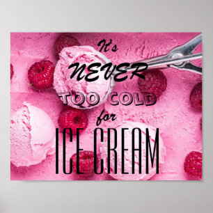 Det är aldrig för kallt för glassordstäv poster