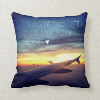 Det är aldrig för sent att följa ditt kudde