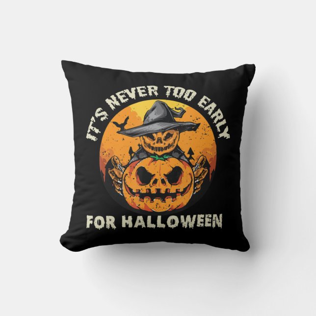 Det är aldrig för Tidigt för Halloween Kudde (Framsida)