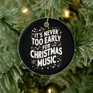 Det är aldrig för Tidigt för julmusiker Julgransprydnad Keramik
