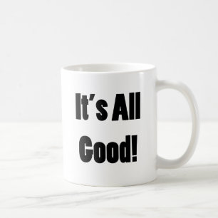 Det är all bra kaffemugg
