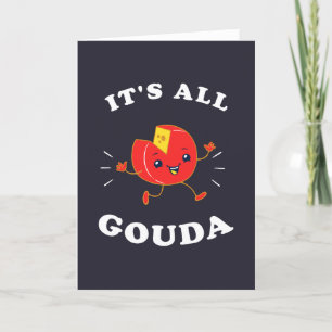 Det är all Gouda Kort