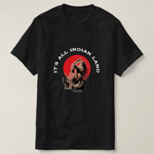 Det är all indisk infödd amerikansk T-shirt