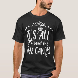 Det är All om godisen T Shirt