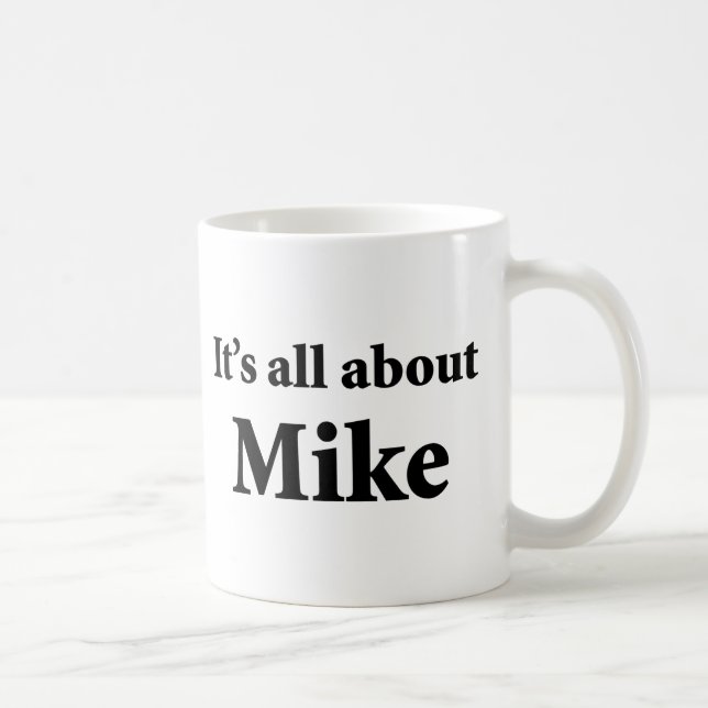 Det är All om Mike Kaffemugg (Höger)