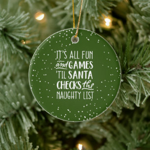Det är all Roligt och spel Naughty List jul Julgransprydnad Keramik