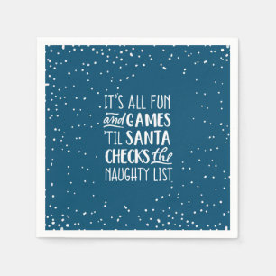 Det är all Roligt och spel Naughty List jul Pappersservett