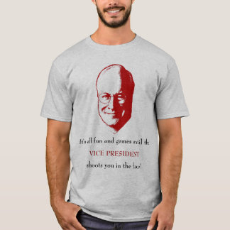 Det är all skoj till vicepresidentet t-shirt