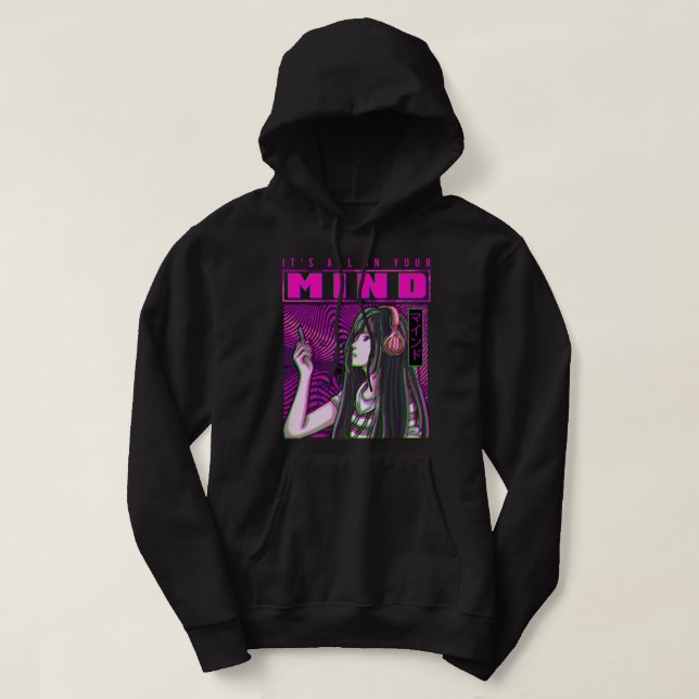 Det är allt i ditt sinne Edgy japanska Anime Manga Hoodie (Design framsida)