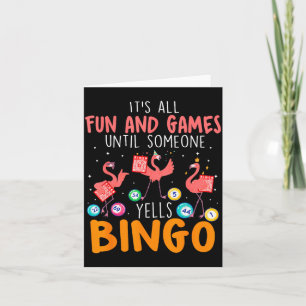 Det är allt kul och lekar tills någon ropar bingo  kort