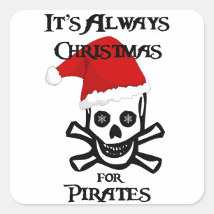 Det är alltid jul för Pirater Fyrkantigt Klistermärke