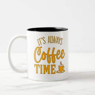 Det är alltid kaffetid Två-Tonad mugg