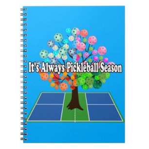 Det är alltid Pickleball-säsong - fyra säsonger Tr Anteckningsbok