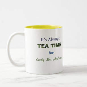 Det är alltid Tea-tid Två-Tonad Mugg
